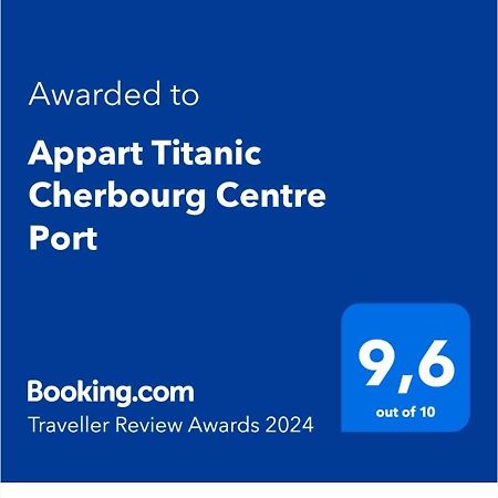 Appart Titanic Cherbourg Centre Port 외부 사진